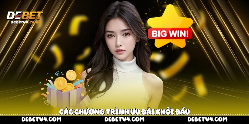 Các chương trình ưu đãi khởi đầu