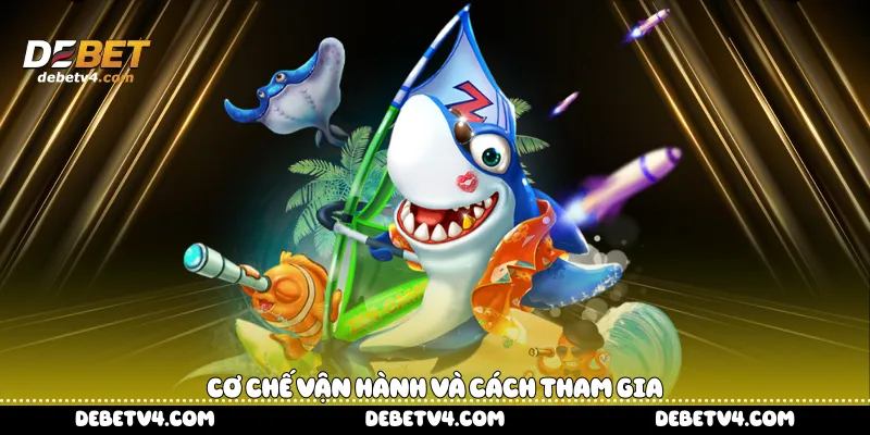 Cơ chế vận hành và cách tham gia