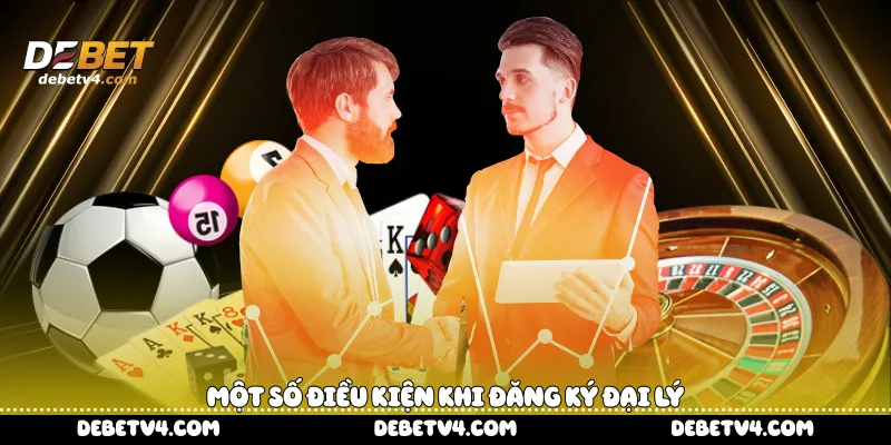 một số điều kiện khi đăng ký đại lý 