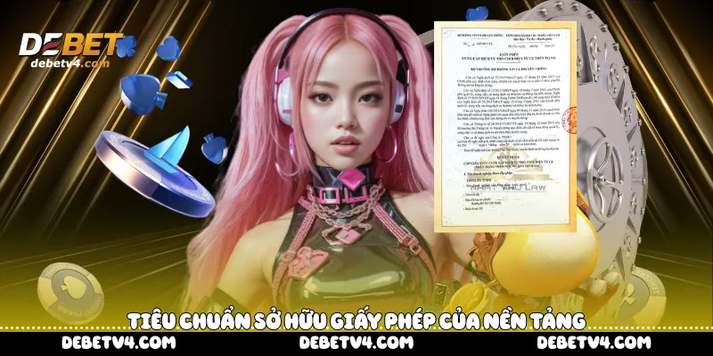 Tiêu chuẩn sở hữu giấy phép của nền tảng