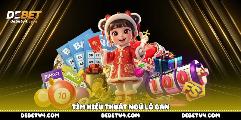 Tìm hiểu thuật ngữ lô gan